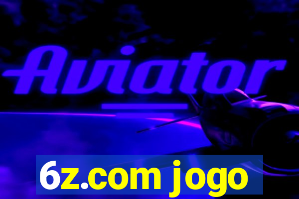 6z.com jogo